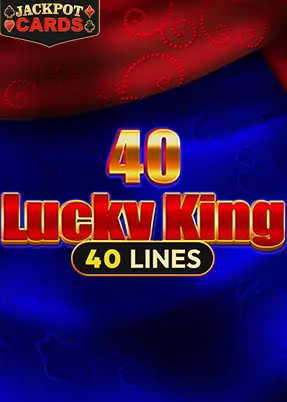 40 Lucky King