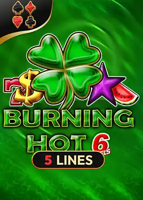 Burning Hot 6 Reels