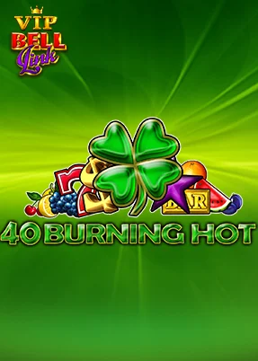 40 Burning Hot VIP Bell Link